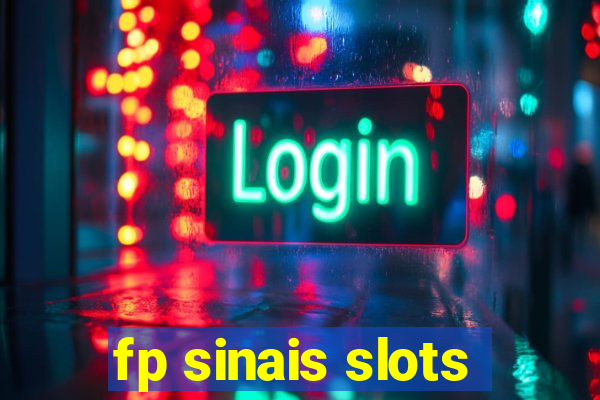 fp sinais slots